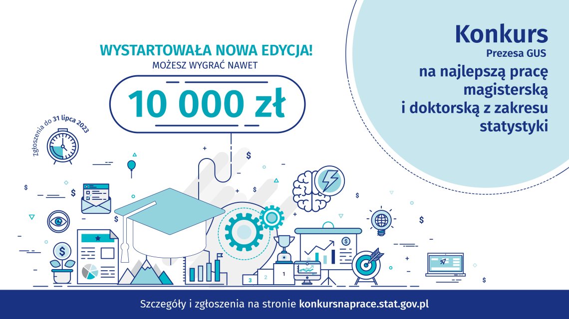 Konkurs Prezesa GUS na najlepszą pracę magisterską i doktorską z zakresu statystyki