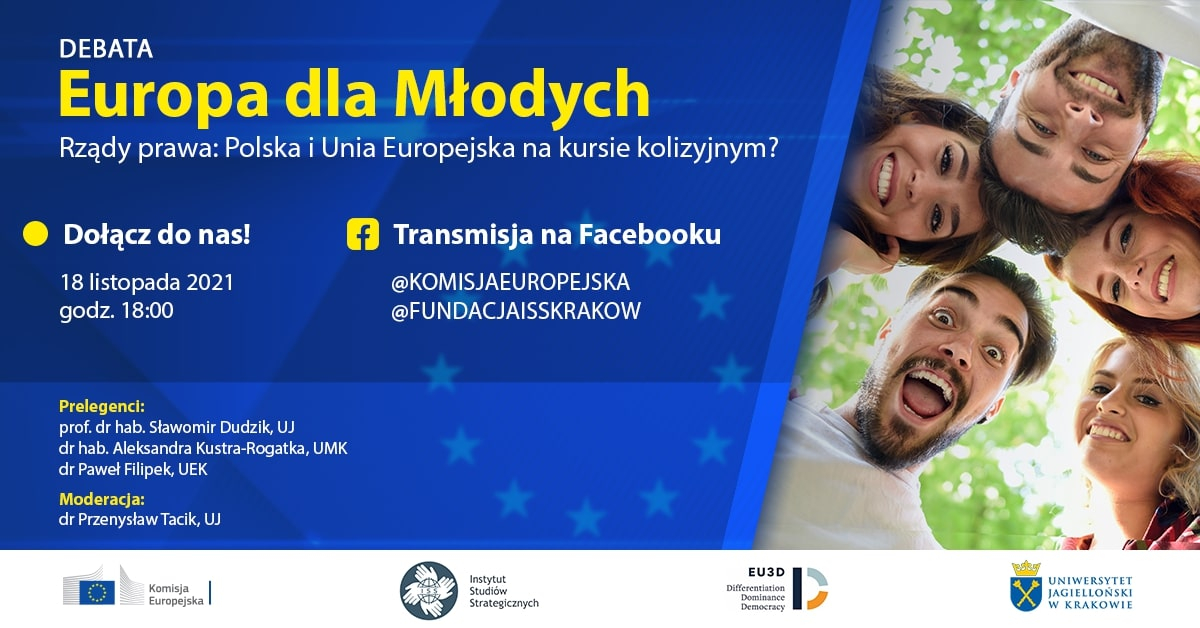 Zaproszenie na debatę z cyklu „Europa dla Młodych” pt. „Rządy prawa: Polska i Unia Europejska na kursie kolizyjnym?”