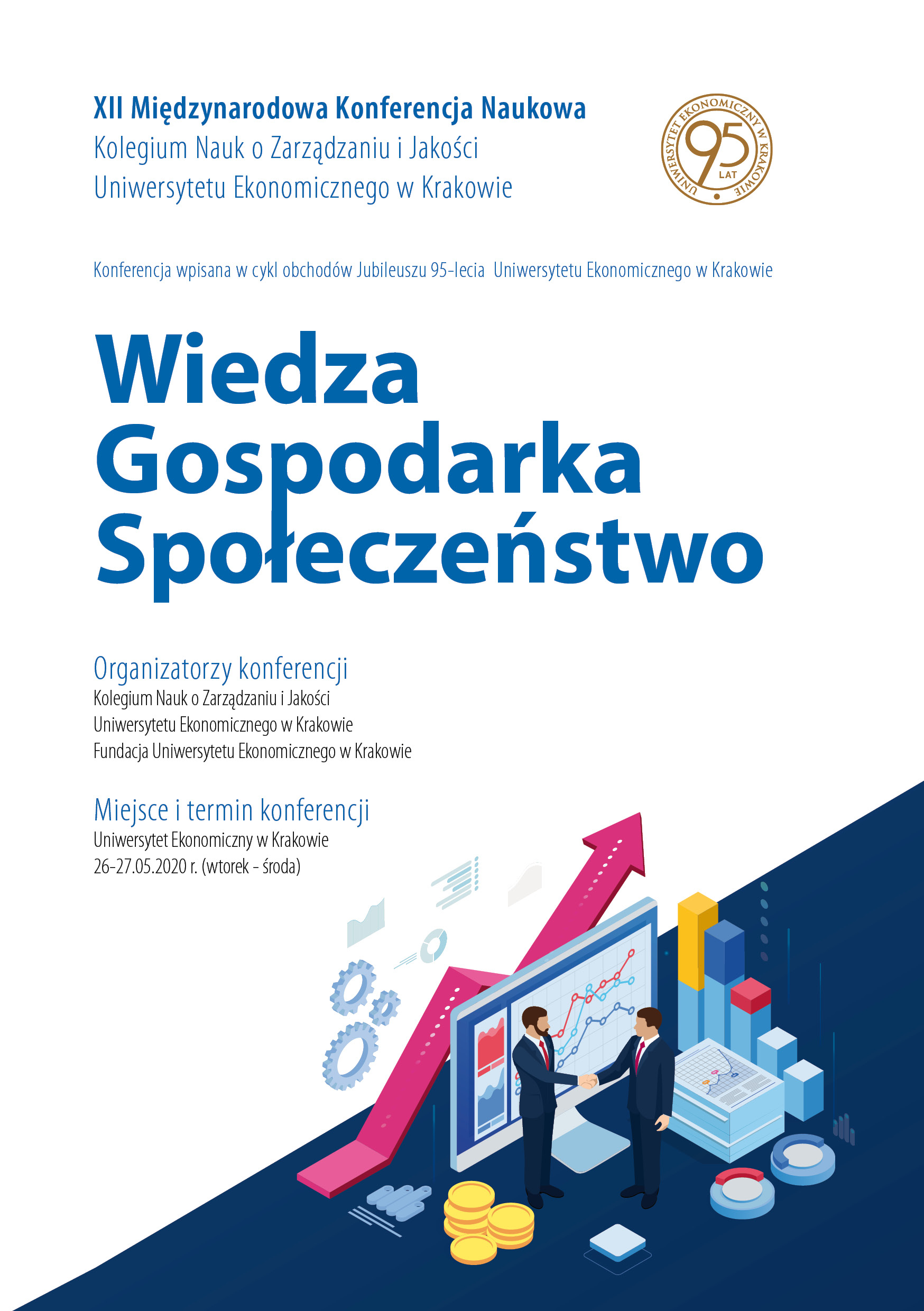 XII Międzynarodowa Konferencja Naukowa Kolegium Nauk o Zarządzaniu i Jakości UEK
