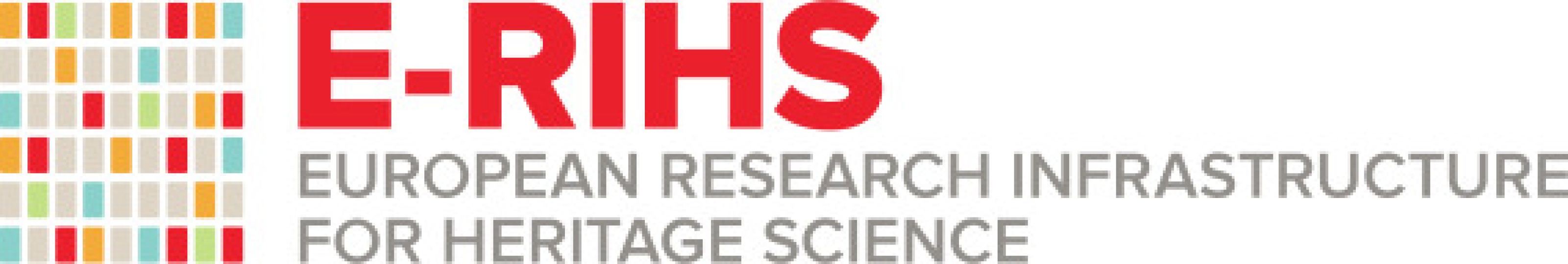 E-RIHS - European Research Infrastructure for Heritage Science